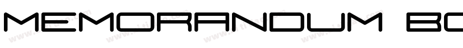 Memorandum Bold字体转换